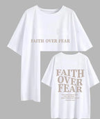 Faith Over Fear Loose T-Shirt | Faith Streetwear