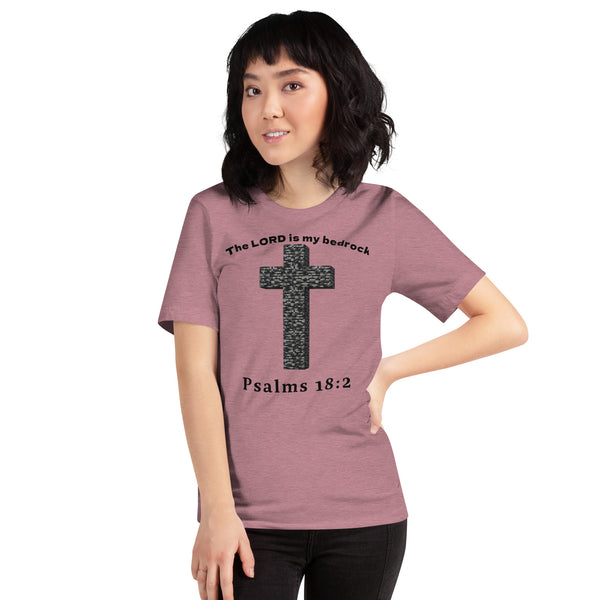 The LORD Is My Bedrock Christian T-Shirt - Psalms 18:2