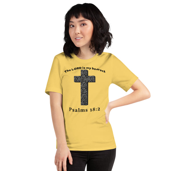 The LORD Is My Bedrock Christian T-Shirt - Psalms 18:2